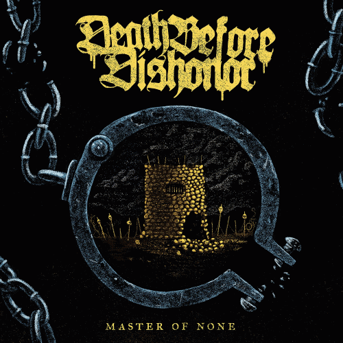 Death Before Dishonor (USA-1) : Master Of None
